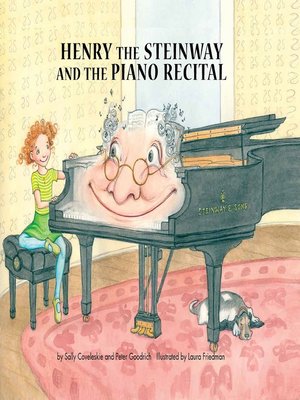 cover image of Henry the Steinway and the Piano Recital